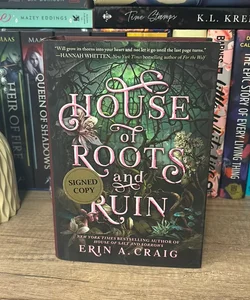 House of Roots and Ruin (Signed)