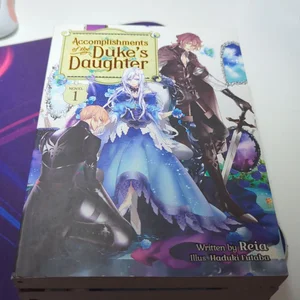 Accomplishments of the Duke's Daughter (Light Novel) Vol. 1