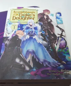Accomplishments of the Duke's Daughter (Light Novel) Vol. 1