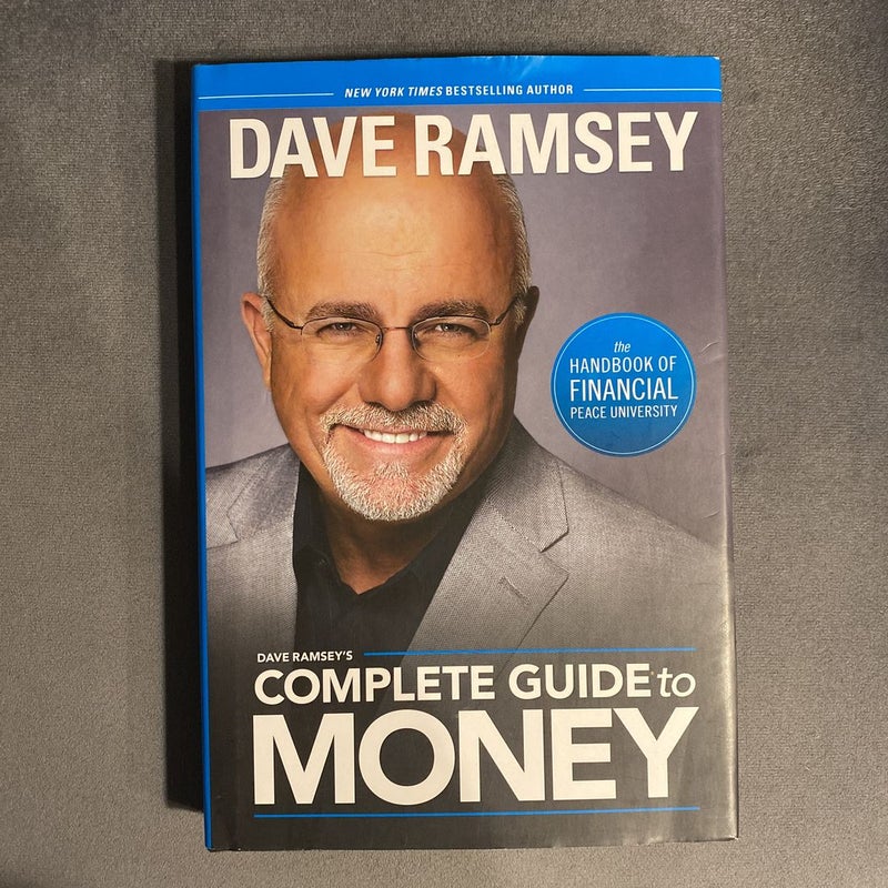 Dave ramsey s complete guide to money by dave ramsey hardcover