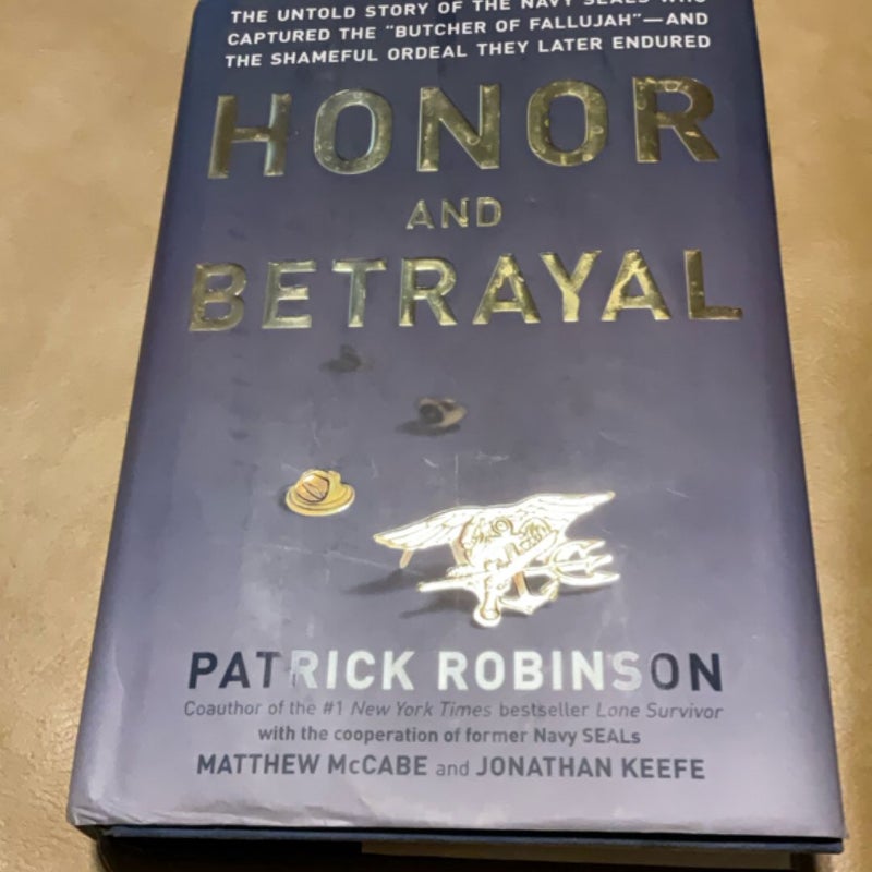 Honor and Betrayal