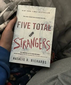 Five Total Strangers