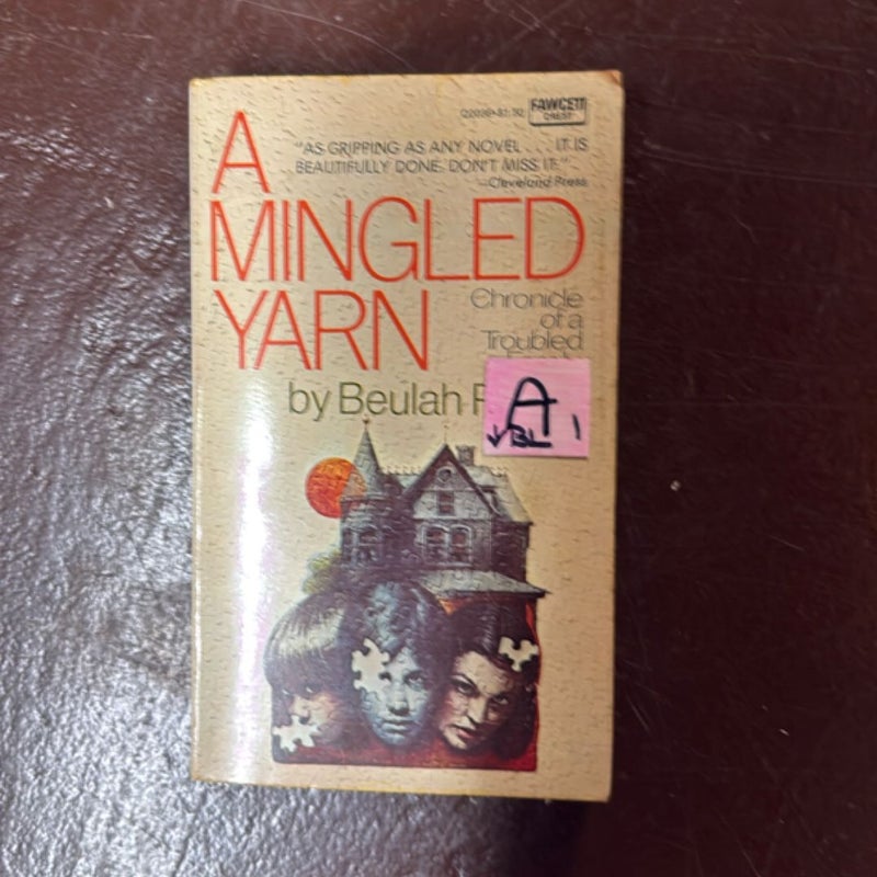A Mingled Yarn