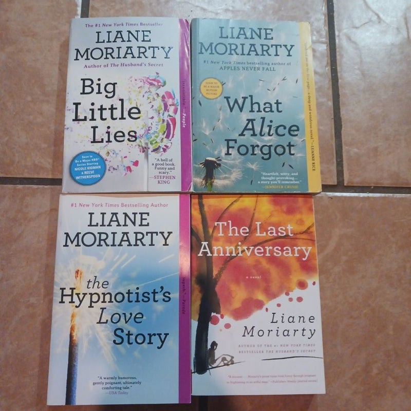 The Hypnotist's Love Story, Big Little Lies, The Last Anniversary, What Alice Forgot