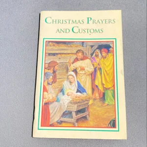 Christmas Prayers and Customs