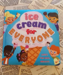 Ice Cream for Everyone