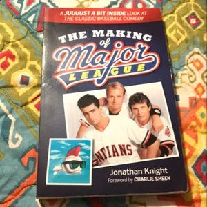 The Making of Major League