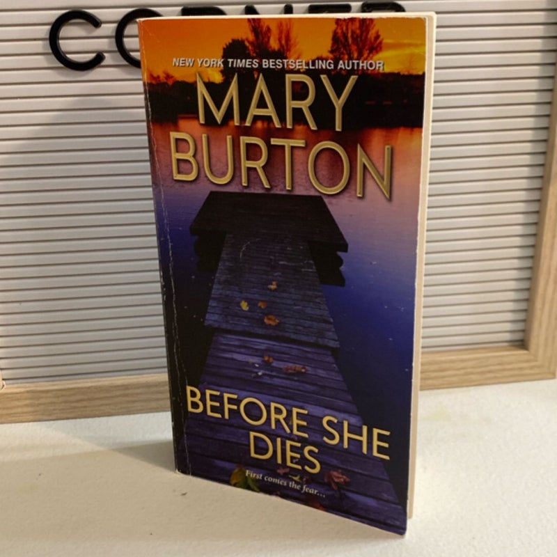 Before She Dies