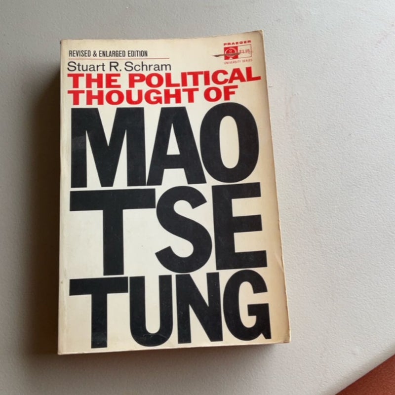 The political thought of Mao tse tung 