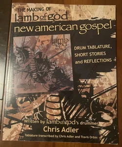 Lamb of God: New American Gospel