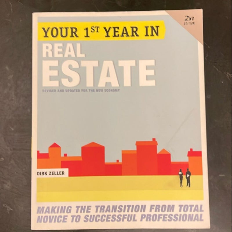 Your First Year in Real Estate, 2nd Ed