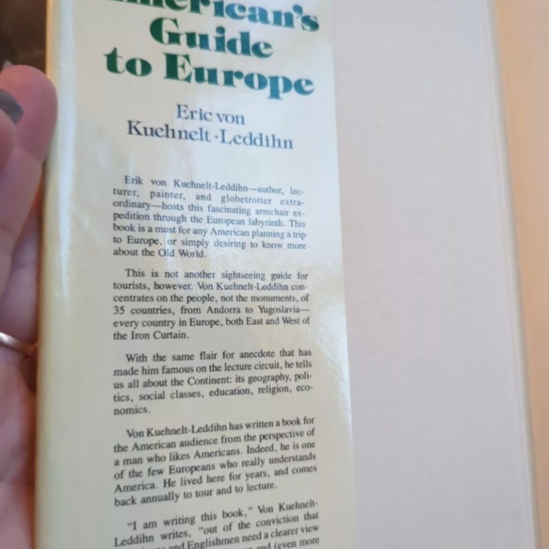 The Intelligent Americans Guide To Europe Erik Von Kuehnelt Leddihn 1979 HC DJ