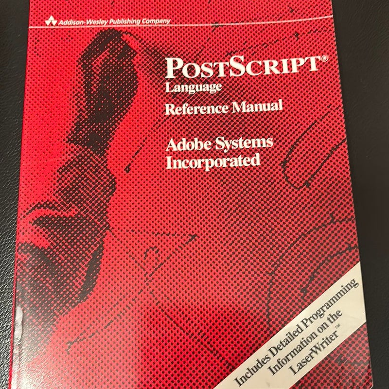 PostScript Language Reference Manual