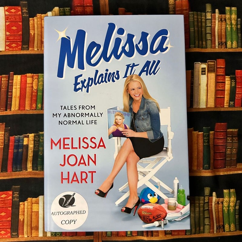 Melissa Explains it All (Signed) 