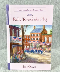 Rally ‘Round the Flag 