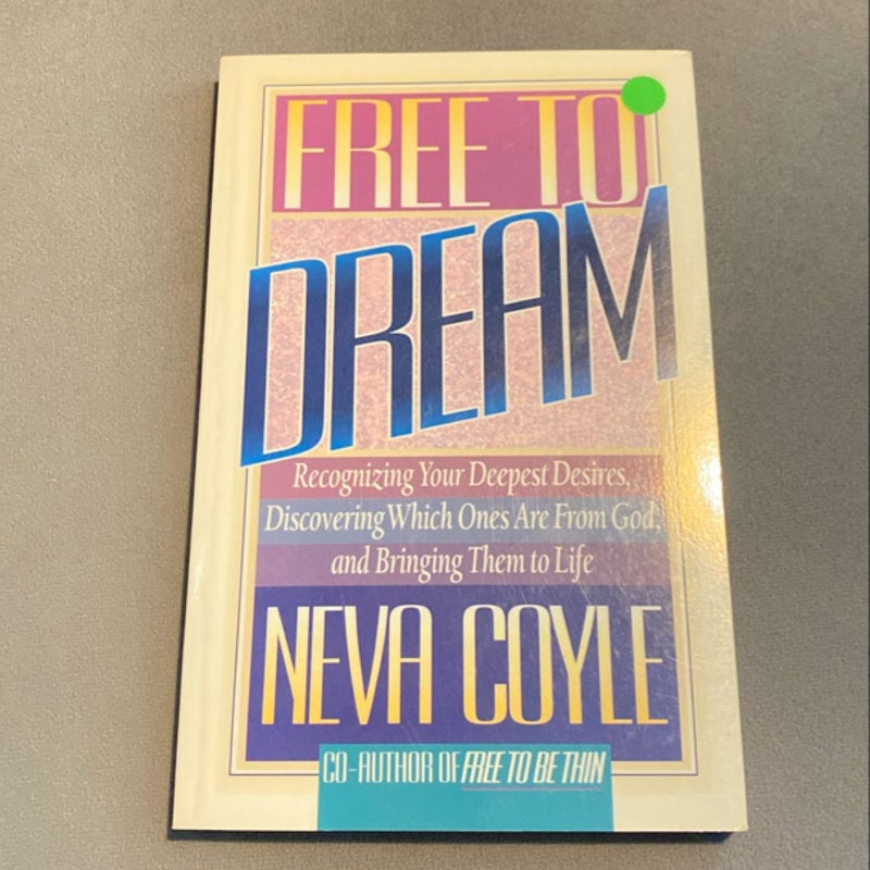 Free to Dream