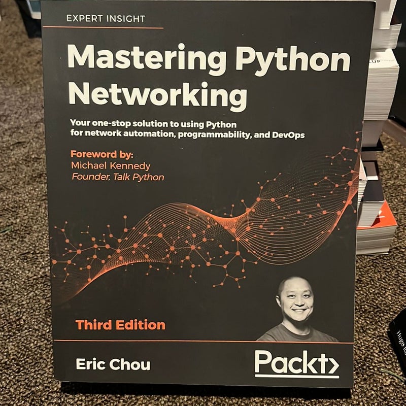 Mastering Python Networking