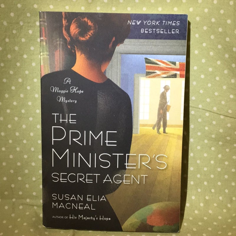 The Prime Minister's Secret Agent