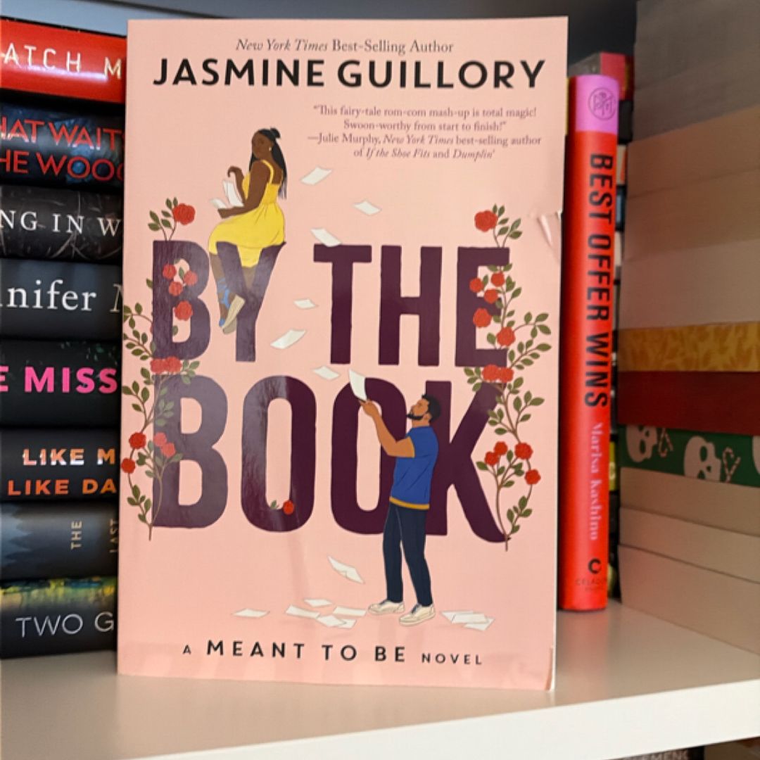 By the Book (a Meant to Be Novel)