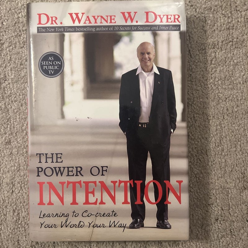 The Power of Intention