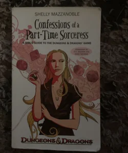 Confessions of a Part-Time Sorceress