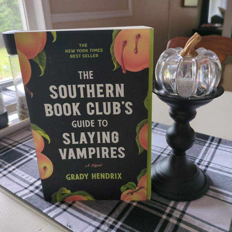 The Southern Book Club's Guide to Slaying Vampires