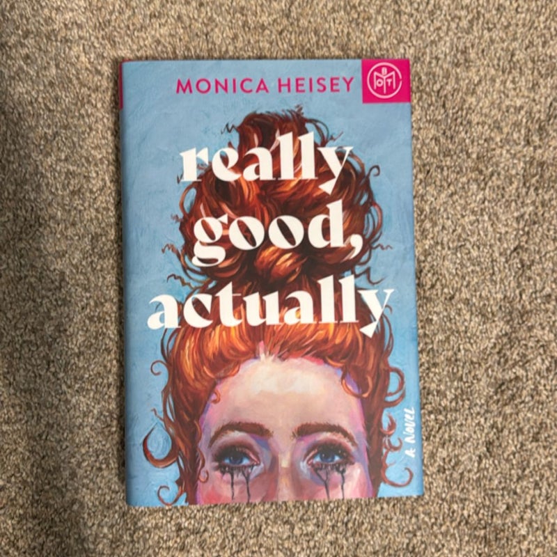 Really Good, Actually