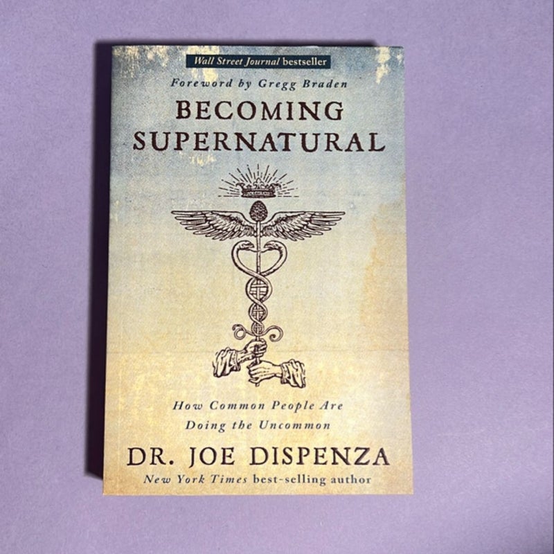 Becoming Supernatural