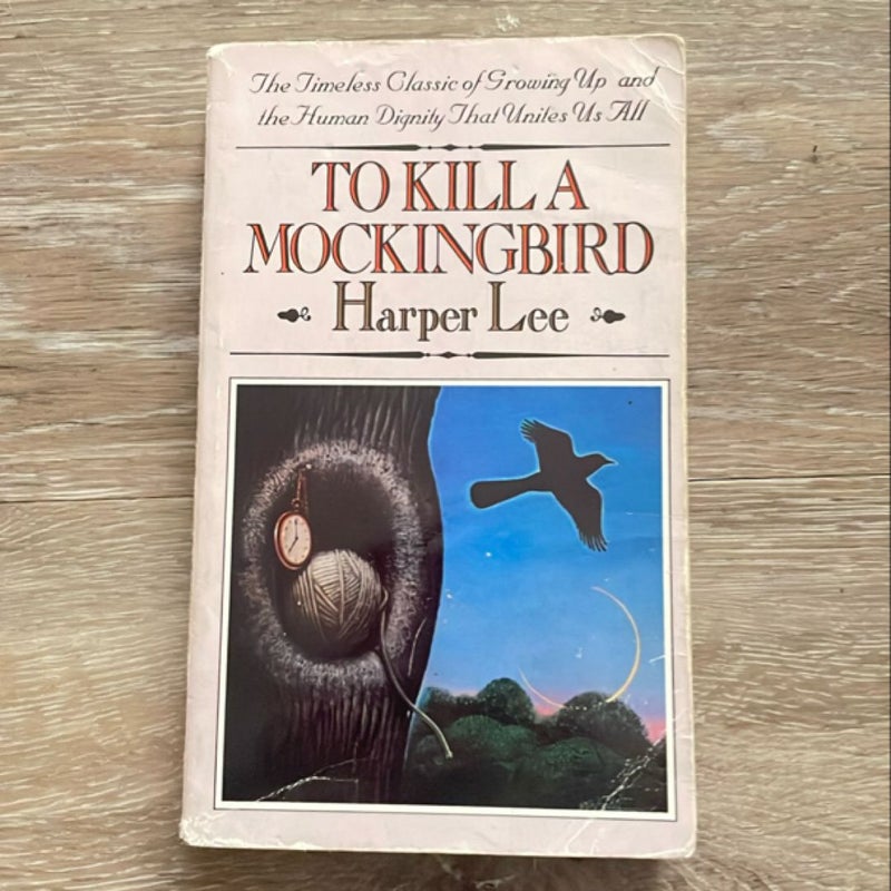 To kill a Mockingbird