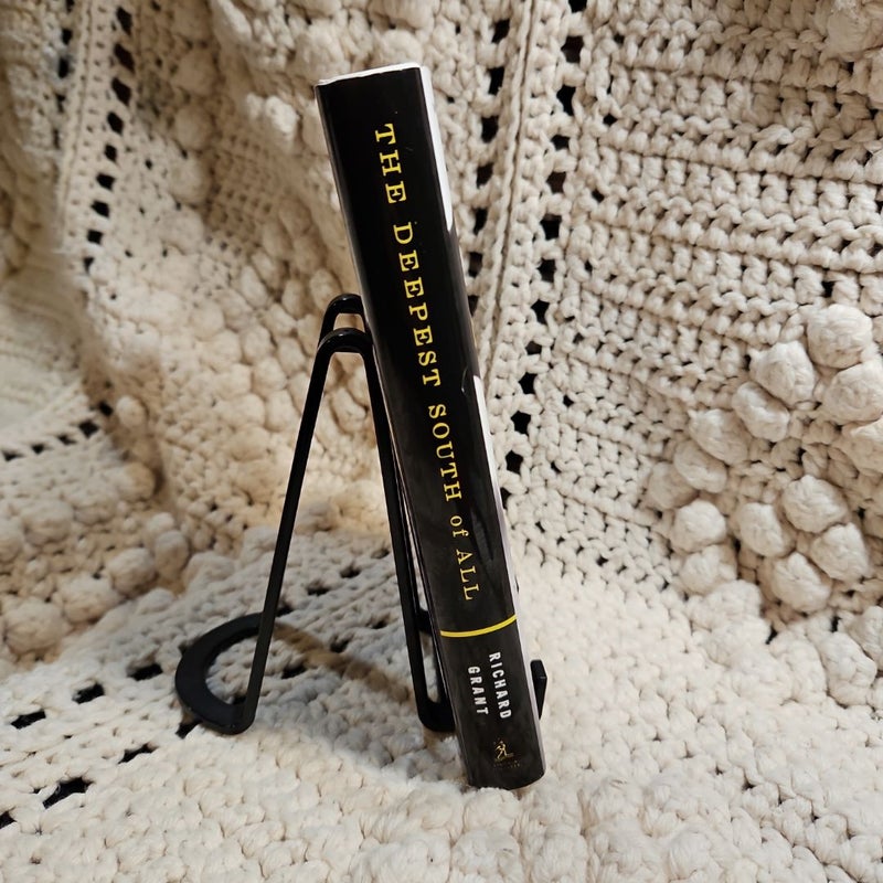 The Deepest South of All