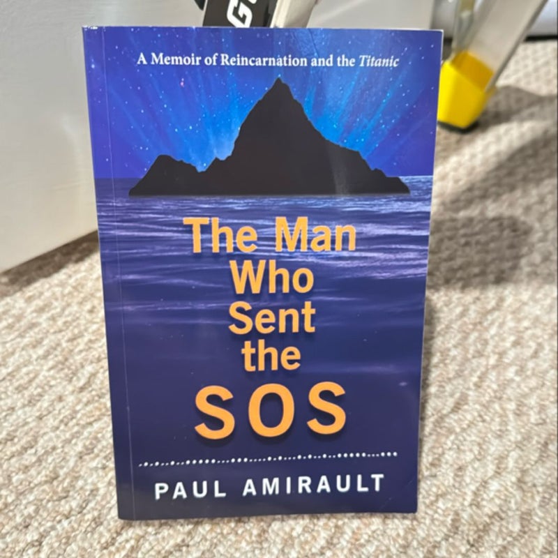 The Man Who Sent the SOS