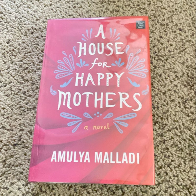 A House for Happy Mothers