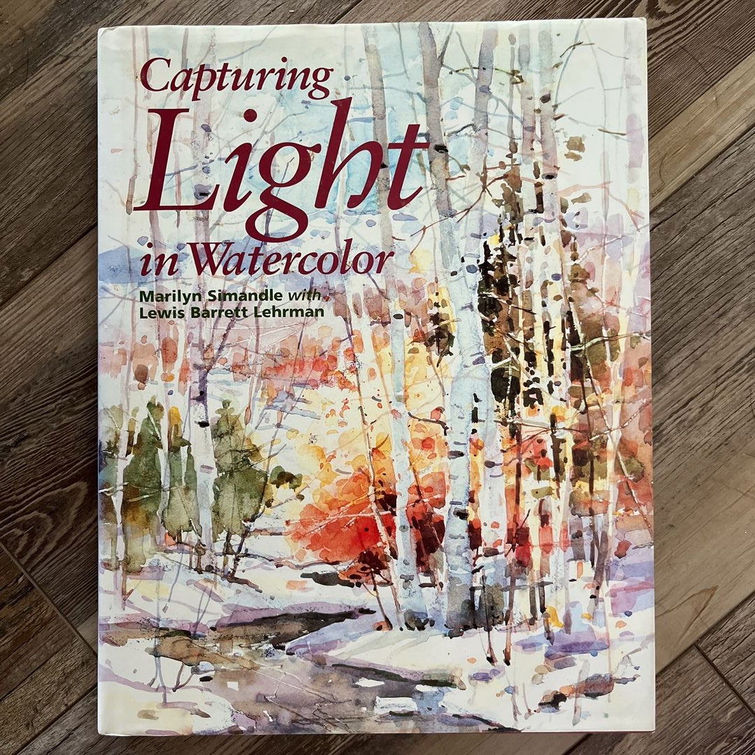 Capturing Light in Watercolor