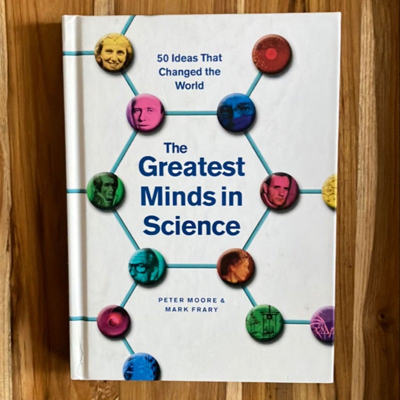 The Greatest Minds in Science