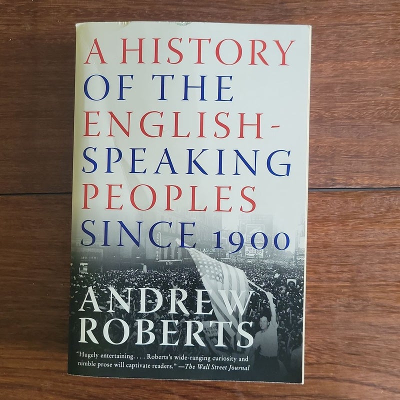 A History of the English-Speaking Peoples since 1900