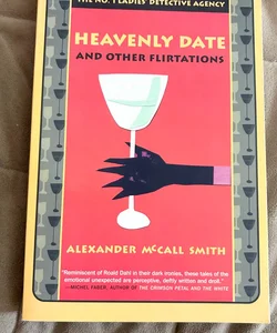 Heavenly Date and Other Flirtations