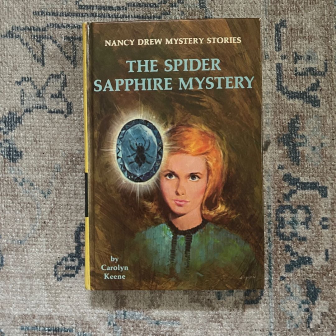 Nancy Drew 45: the Spider Sapphire Mystery