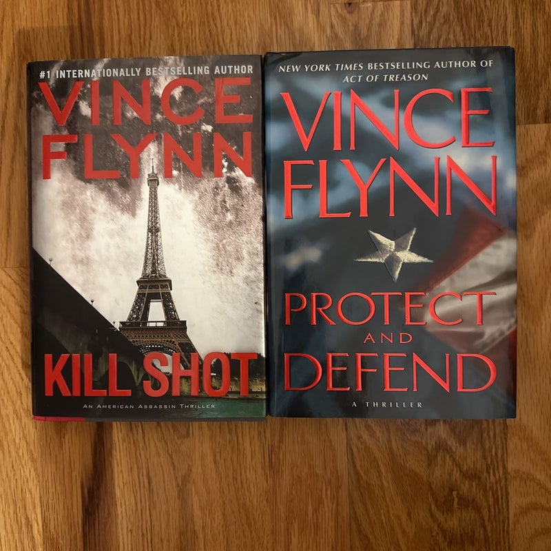 Kill Shot & Protect and Defend by Vince Flynn