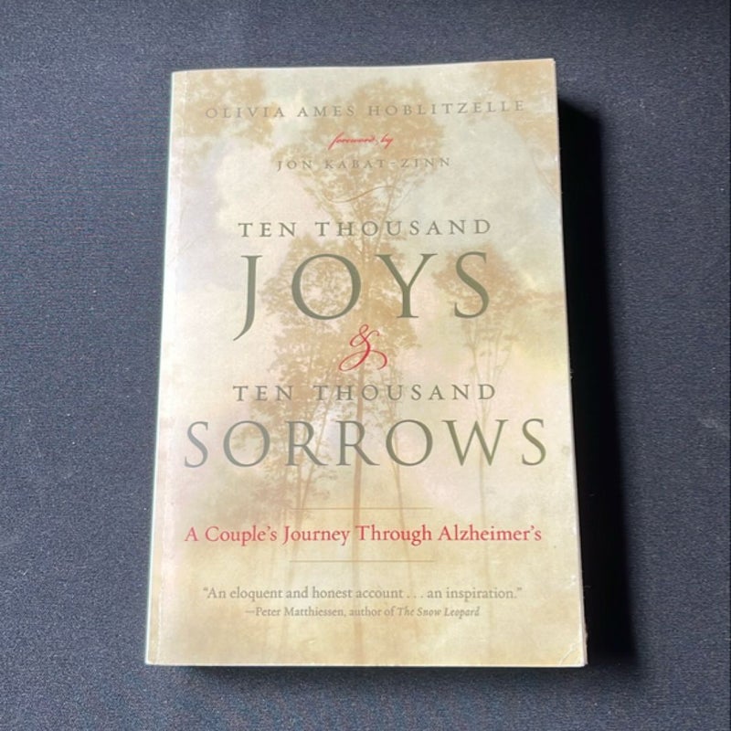 Ten Thousand Joys and Ten Thousand Sorrows