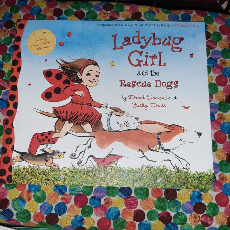 Ladybug Girl and the Rescue Dogs