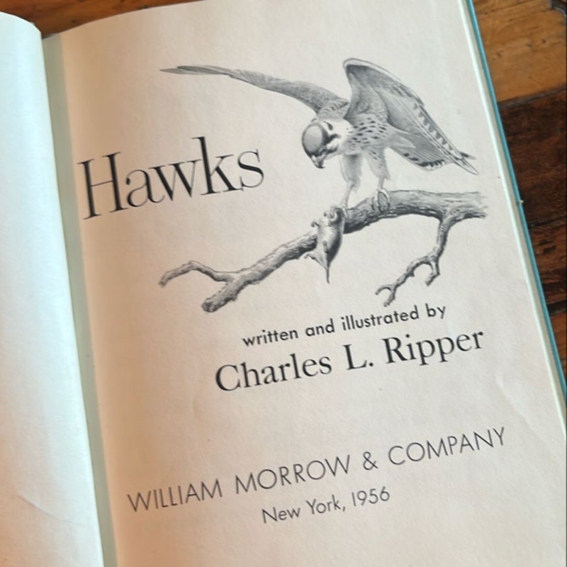 Hawks Charles L. Ripper 1956 Library Edition HC William Morrow Book