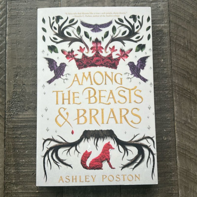 Among the Beasts and Briars