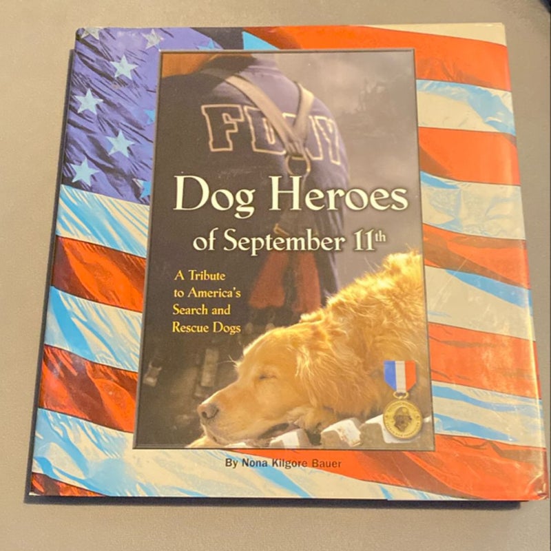 Dog Heroes of September 11th