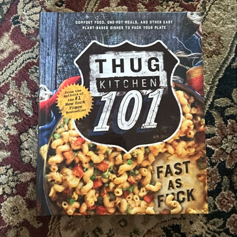 Thug Kitchen 101