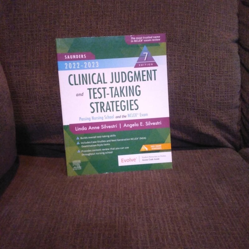 Saunders 2022-2023 Clinical Judgment and Test-Taking Strategies