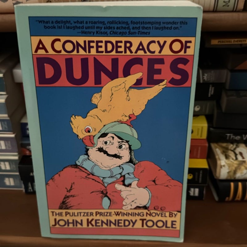 A Confederacy of Dunces