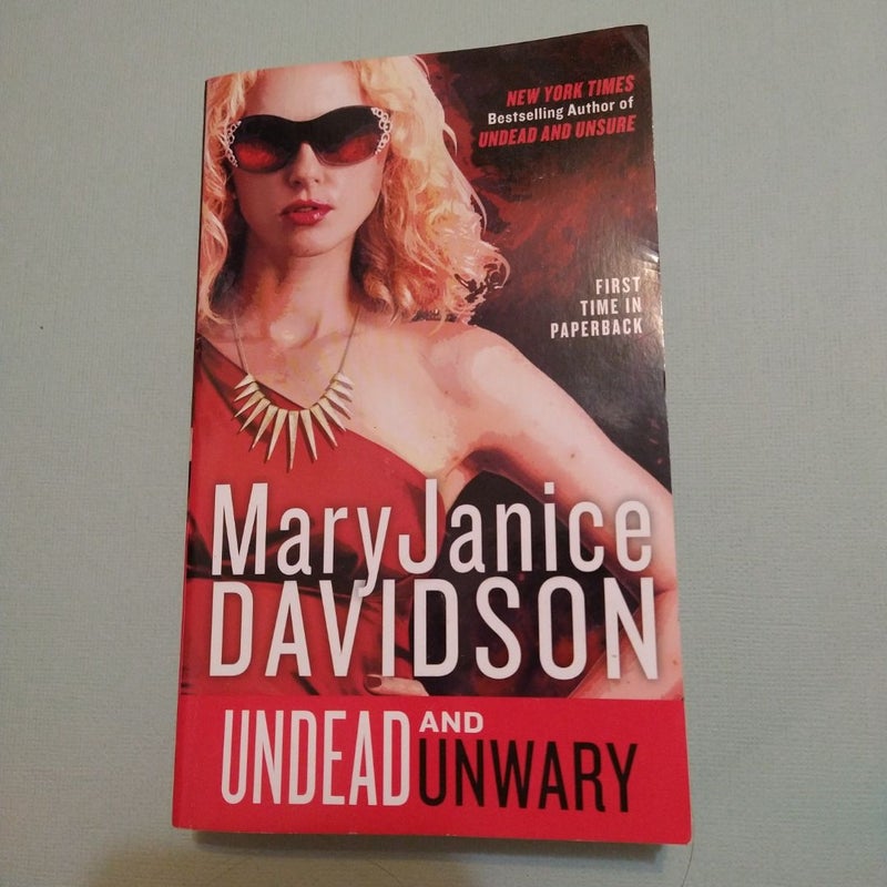 Undead and Unwary