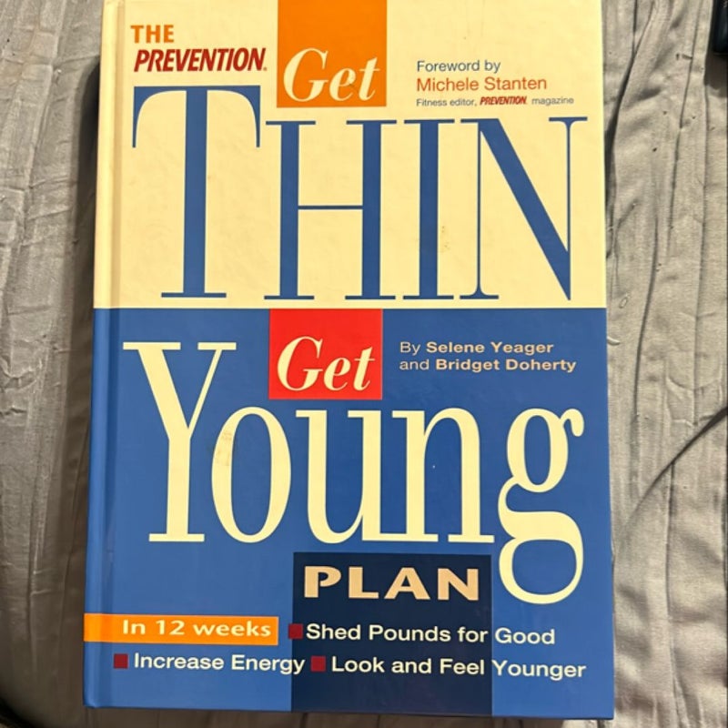 The Prevention Get Thin, Get Young Plan