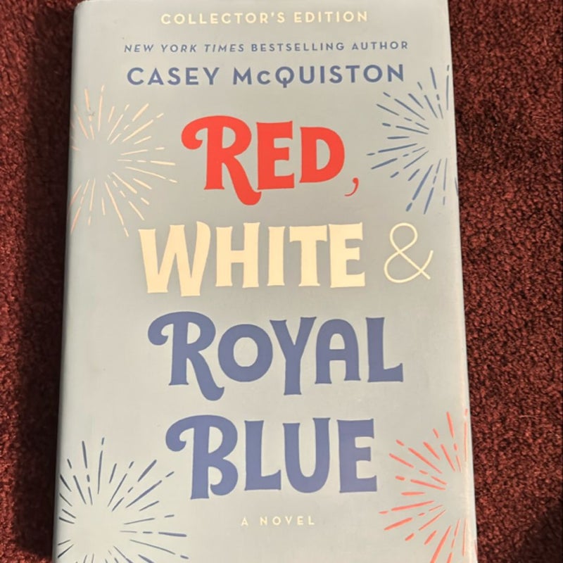 Red, White and Royal Blue: Collector's Edition