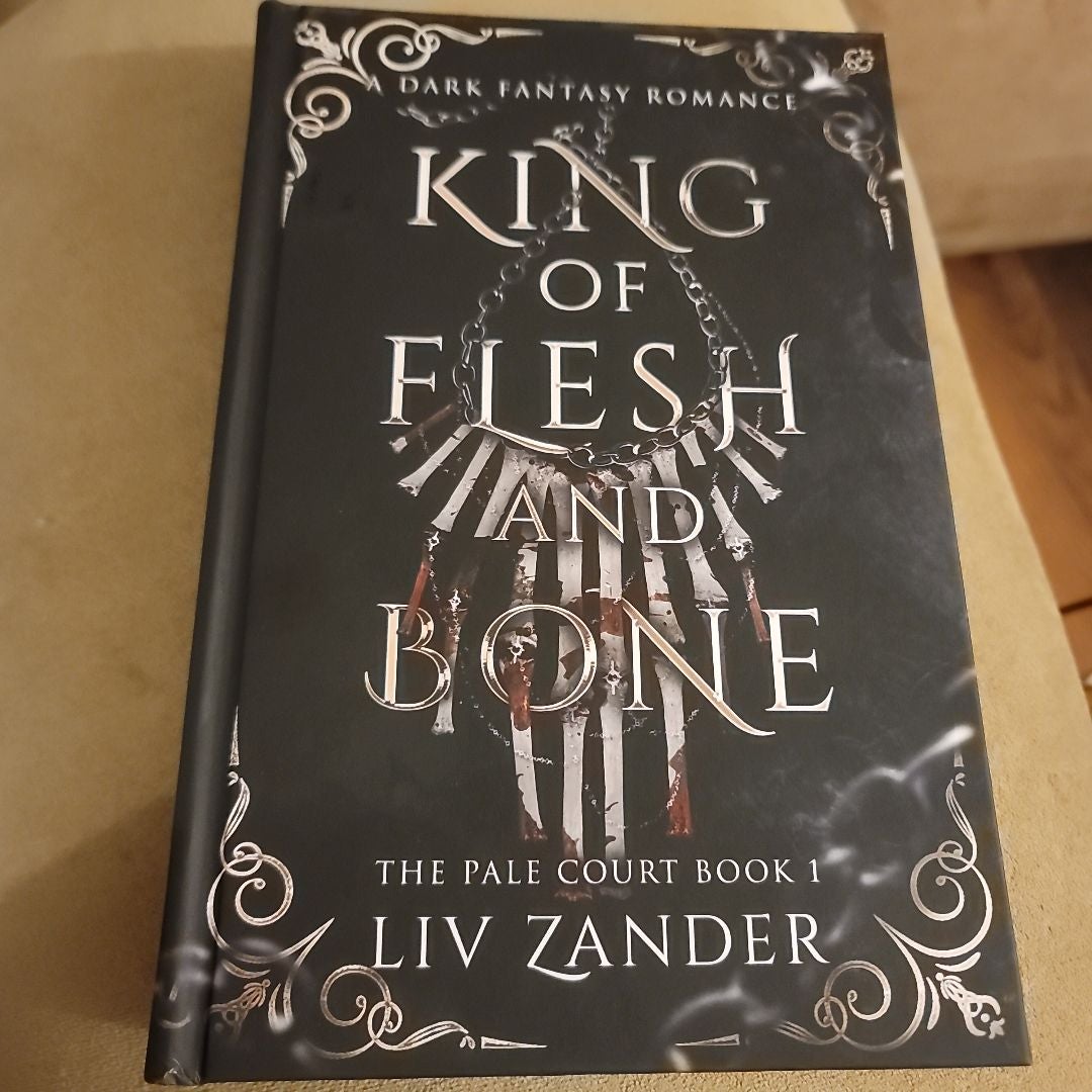 King of Flesh and Bone: a Dark Fantasy Romance